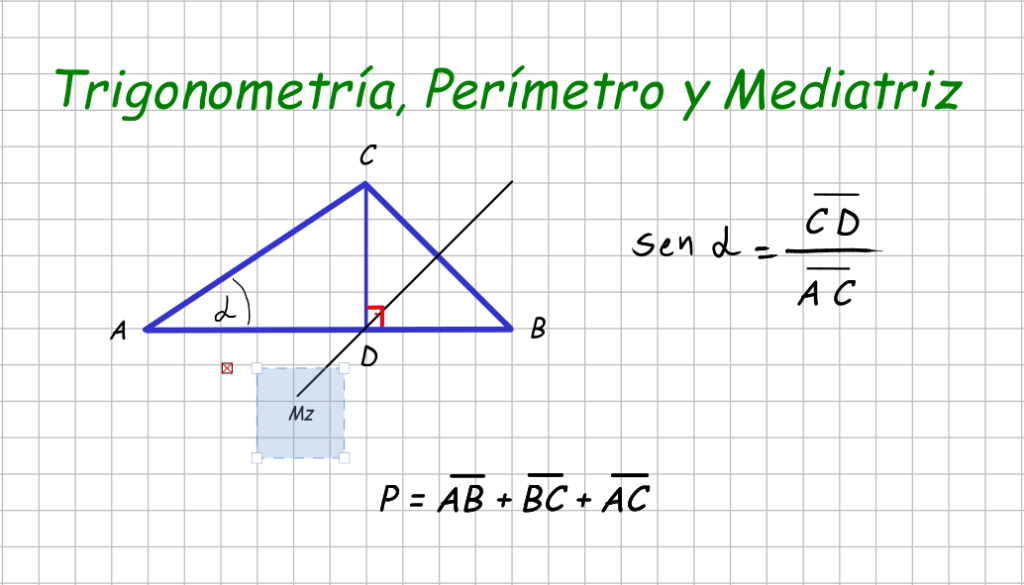 Trigonometría Perímetro y Mediatriz